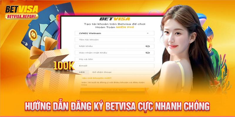 Đăng ký Betvisa