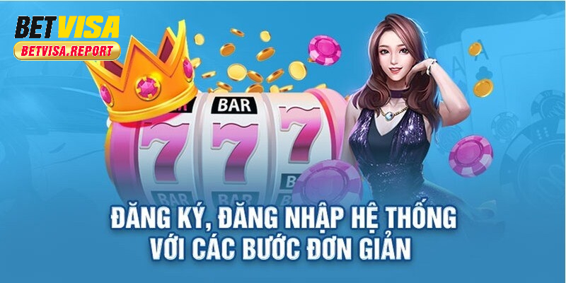 đăng nhập Betvisa
